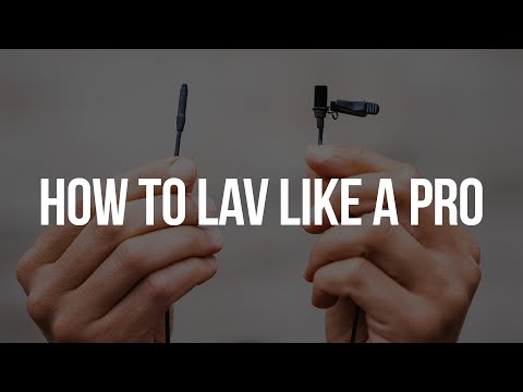 PRO AUDIO &amp; LAV TIPS: The Ones You Probably Didn&#039;t Know